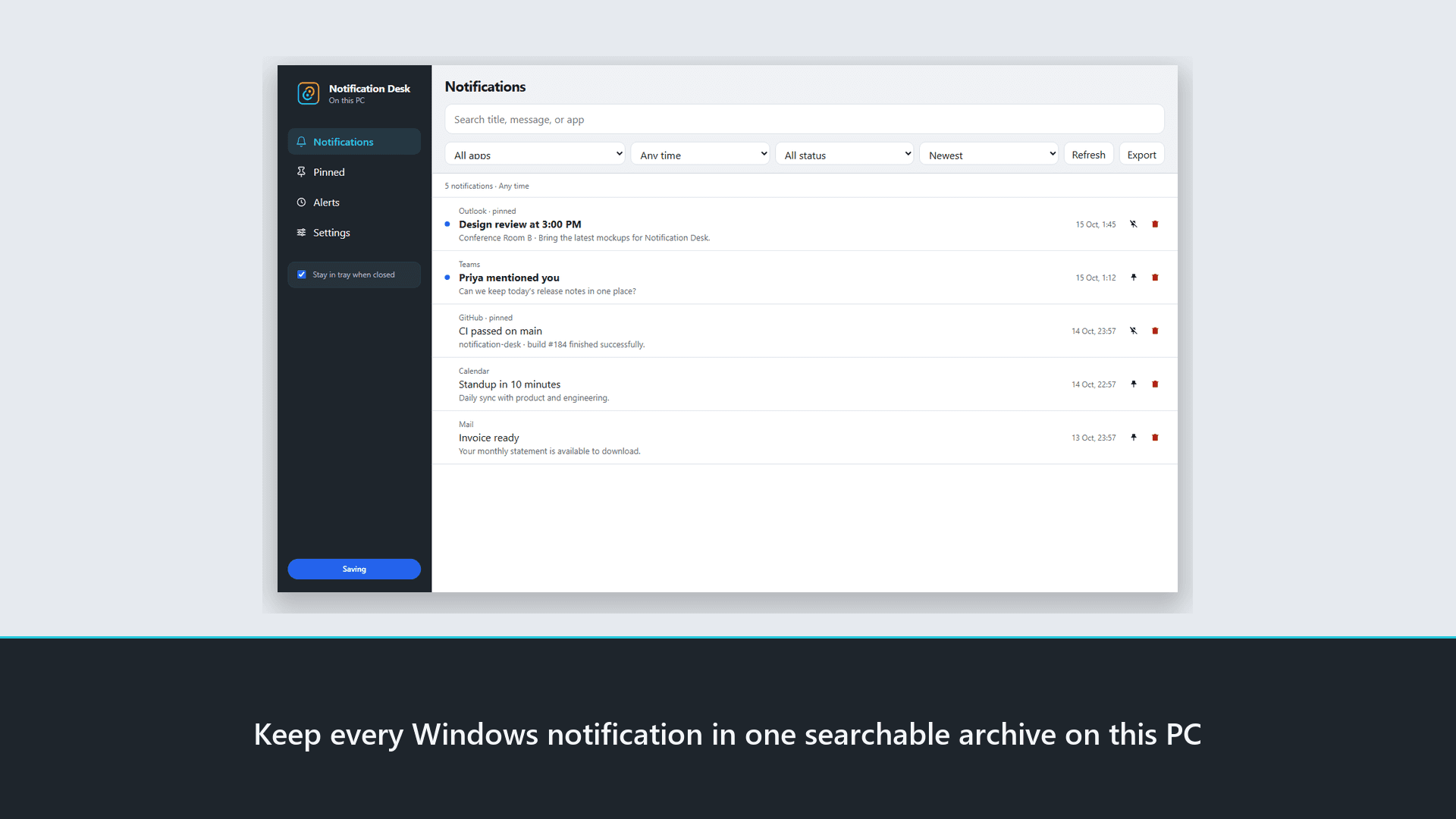Notification Desk inbox with saved Windows notifications