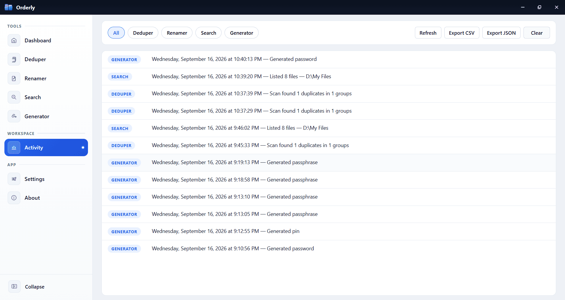 Orderly activity history